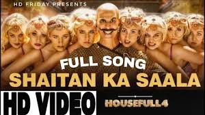 Shaitan Ka Saala Full Video Song Housefull 4 Akshay Kumar Bala Bala In 2020 Housefull 4 Movie Songs New Hindi Songs