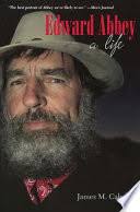 Edward Abbey: A Life
