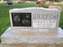 Harold Lloyd “Bud” Burton (1930-2005)