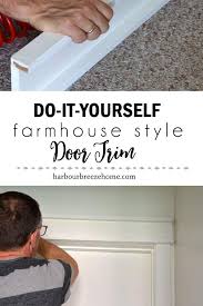 The continuation of horizontal lines from shiplap. How To Make Farmhouse Style Door Trim Harbour Breeze Home