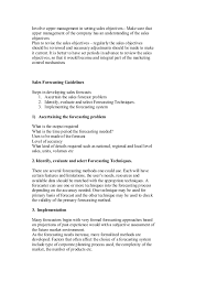 Basically, sales promotion has three specific objectives. Sales Objectives And Sales Forecasting