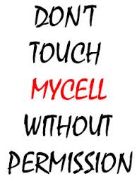Please contact us if your device is not. Don T Touch My Phone Wallpaper Download Mister Wallpapers