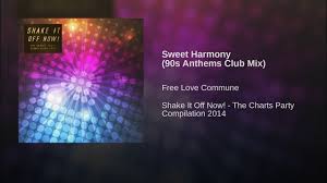 Sweet Harmony 90s Anthems Club Mix