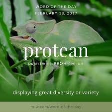 The Wordoftheday Is Protean Merriamwebster Dictionary Language Weird Words Cool Words One Word Quotes