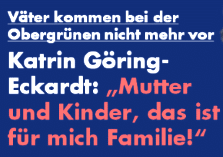 11 фраз в 3 тематиках. Halt Kge Die Grune Fraktionschefin Vater Bei Einer Familie Fur Entbehrlich Christliches Forum