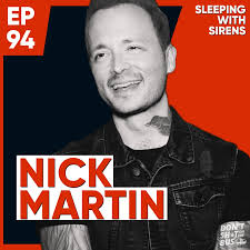 Nick Martin of Sleeping With S…
