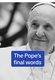 Pope Francis’ final words to his nurse before his death at 88 have been  revealed. #news #pope #tip #vatican #finalwords