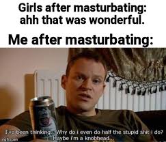 The Post Nut Clarity Memes