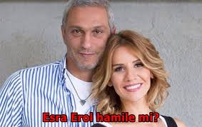 Esra Erol Hamile Mi Bebegin Cinsiyeti Ne Kac Aylik Hamile