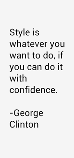 George carr cadillac in vicksburg, ms is proud to bring you a collection of new and used vehicles. George Clinton Quotes Quotesgram