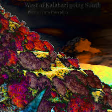 We did not find results for: West Of Kalahari Going South Part Ll Into The Valley Monkee Wonkey