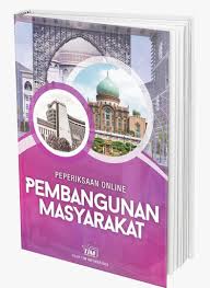 Apa tujuan peperiksaan pegawai pembangunan masyarakat s41 sebenarnya ? Soalan Penolong Pegawai Pembangunan Masyarakat Jkm S29 Kerja Kosong Kerajaan