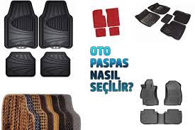 Araç içinde önemli bir aksesuar olan oto paspaslarının kullanım şekli ve bakımı çok önemlidir. 2 Adimda Oto Paspas Secimi Nasil Yapilir Fsmauto