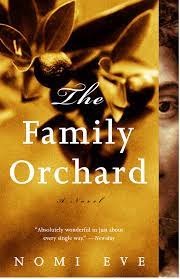 (a mother to her daughter). Amazon Com The Family Orchard 9780375724572 Eve Nomi Books