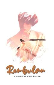 Ini november kedua sejak kau bertekat melukai senja, suara ibu. Cerpen Rembulan Rembulan Wattpad Covers Wattpad Cover