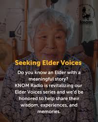 KNOM is refreshing our Elder Voices series, a program that shares the  stories of Western Alaska’s Elders. , This Thursday (5/01) and Friday  (5/02), KNOM’s Program Specialist Teresa Trigg and Reporter ...