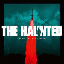 Songs Of Last Resort (24-bit HD audio) | The Haunted | Century Media Records