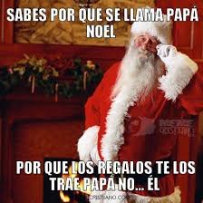 Papa Noel Memes Divertidos Papa Noel Memes De Papas