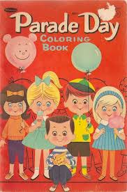 Vintage Kids Book Parade Day Coloring Book Vintage Coloring Books Coloring Books Childrens Books Illustrations