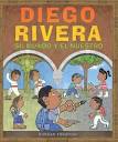 Diego Rivera: Su Mundo Y El Nuestro/ His World and Ours (Spanish ...
