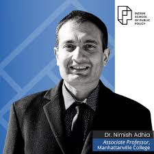 Dr. Nimish Adhia is an Associate Professor of Economics at Manhattanville  College in New York. At ISPP, he teaches Critical Thinking. His lectures  entail the examination of arguments and elements of thought