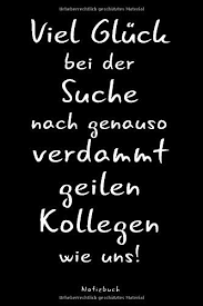 Ein langjähriger kollege verabschiedet sich in den ruhestand. Viel Gluck Bei Der Suche Nach Genauso Verdammt Geilen Kollegen Wie Uns Notizbuch Liniert Mit Lustigem Spruch Als Witziges Abschiedsgeschenk Geschenk Bei Arbeitsplatzwechsel Ruhestand Abschied Fur Familie Und Freunde Oaktree