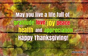 We want to wish you a happy thanksgiving! 200 Thanksgiving Messages Happy Thanksgiving Wishes And Quotes
