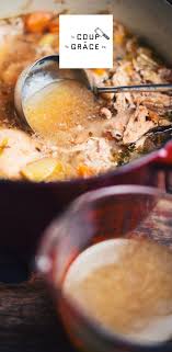 Bouillon De Poulet Maison Le Coup De Grace Recette Bouillon De Poulet Maison Recette Poulet