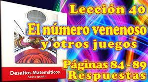 We did not find results for: Desafios Matematicos Sexto Grado Leccion 40 Paginas 84 85 86 87 88 Y 89 El Numero Venenoso Youtube