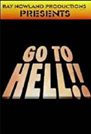 Check out their videos, sign up to chat, and join their community. Go To Hell 1997 Imdb
