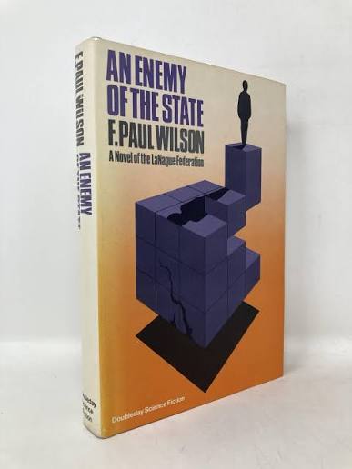 An Enemy of the State | F. Paul Wilson | First Edition