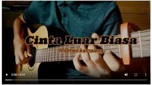 Check spelling or type a new query. Download Mp3 Lagu Cinta Luar Biasa Andmesh Kamaleng Lengkap Lirik Chord Unduh Mp4 Di Sini Lengkap Tribunnews Com Mobile