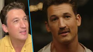 Miles Teller’s Wife Didn’t Like His Top Gun Mustache