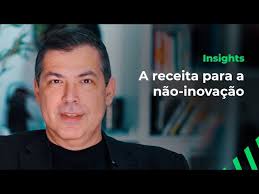A receita para a não-inovação