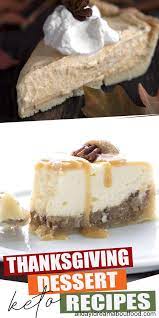They're sweet & delicious, yet all contain no refined flour or sugar & under 160 calories! Best Keto Thanksgiving Recipes Low Carb Thanksgiving Recipes Keto Holiday Recipes Thanksgiving Desserts