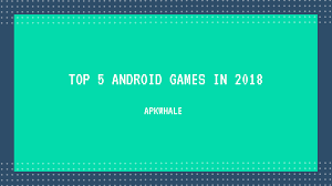0 stars according to different rating platforms. Top 5 Android Games From October 2018 With Download Links Free