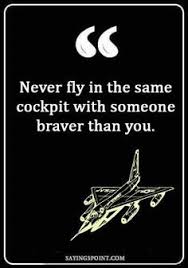 #aviation is proof that given, the will, we have the capacity to achieve the impossible. 8 Air Force Quotes And Sayings Ideas Air Force Quotes Air Force Sayings