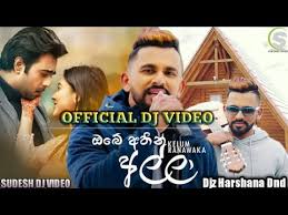 Obe Athin Alla Kelum Ranawaka Official Dj Remix New Sinhala Song 2020 Sudesh Video Youtube