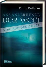His Dark Materials 4 Ans Andere Ende Der Welt Von Philip Pullman Buch Thalia
