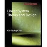Linear System Theory And Design 3rd Edition 9780195117776 Textbooks Com