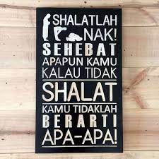 Jan 06, 2010 · written by masbadar on january 6, 2010. 51 Ide Shalat Motivasi Kata Kata Kutipan Agama