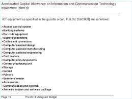 Capital allowances claimed under this option cannot be deferred unlike the other options currently available. The 2014 Malaysian Budget Information Ppt Download