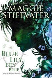 amazon co jp the raven cycle 3 blue lily lily blue 電子書籍 maggie stiefvater kindleストア 電子書籍 物語 海