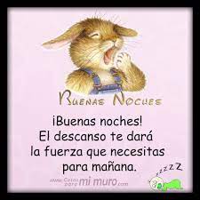 Buenas Noches Mi Gente Cosas Para Mi Muro Buenas Noches Cartelitos De Buenas Noches Noche