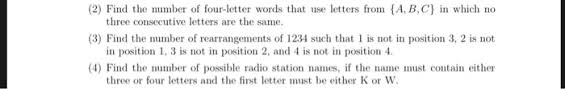 But did you know that they're not teaching you all of the alphabet? Solved 2 Find The Number Of Four Letter Words That Use Chegg Com