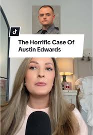 Austin Lee Edwards Case