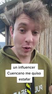 Intento de estafa por parte de un influencer cuencano