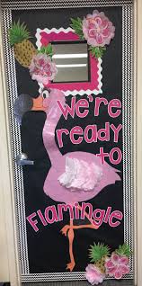 Flamingo Classroom Door We Re Ready To Flamingle Door Decorations Door Decorations Classroom Classroom Door