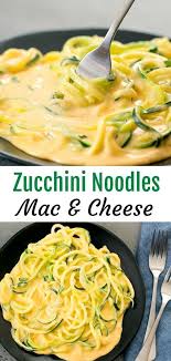 Zucchini Noodles Mac Cheese Recipe Keto Recipes Easy Keto Meal Prep Keto Recipes Dinner
