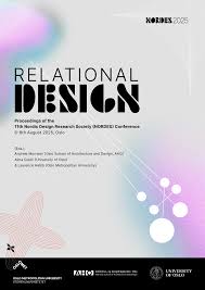 Proceedings of the 11th Nordic Design Research Society (NORDES) Conference  6 th August 202 , Oslo
